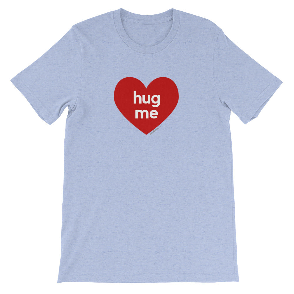 Hug Me Heart Valentine’s Day T-Shirt